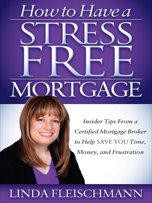 Cover image for How to Have a Stress Free Mortgage